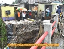 Waspada Bencana di Musim Hujan, Pj. Bupati Sumedang: Keselamatan Warga Nomor Satu!