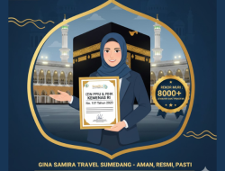 Cek Legalitas Sebelum Berangkat! Gina Samira Travel Sumedang Pastikan Izin PPIU & PIHK Resmi Kemenag RI